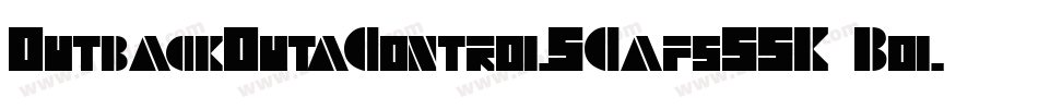 OutbackOutaControlSCapsSSK Bold字体转换